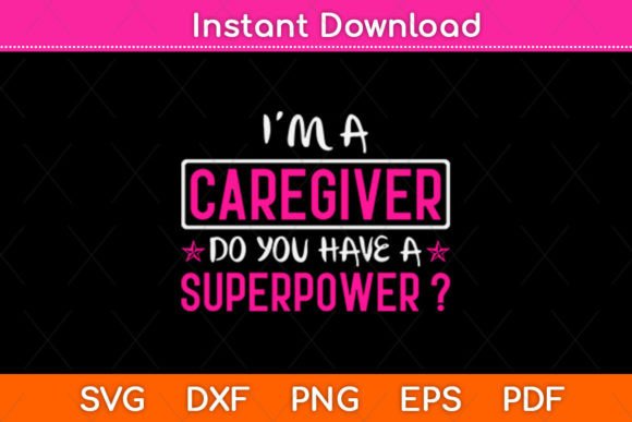 I’m a Caregiver Do You Have a Superpower – A Crafts Graphic Worth Adding to Your Toolkit