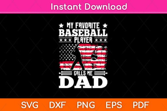 My Favorite Baseball Player Calls Me Dad