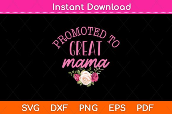Promoted to Grandma First Time Nana SVG: A Versatile Graphic for Crafters