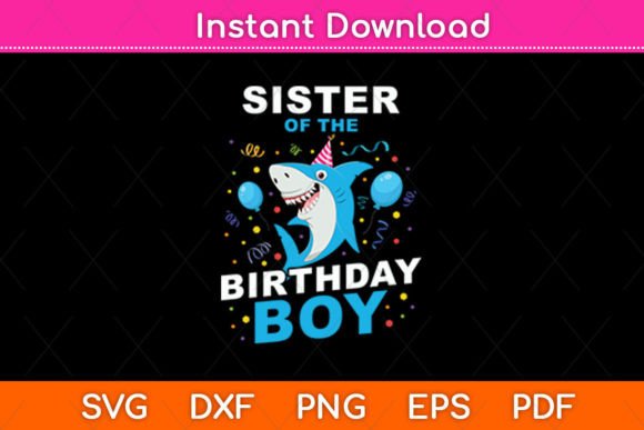 Sister of the Birthday Boy Shark Ocean: A Versatile SVG Design for Crafts and Graphics
