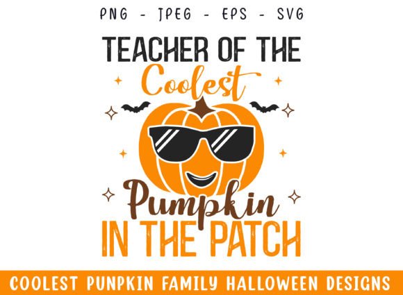 Teacher Coolest Pumpkin Patch Halloween SVG for Crafts and Graphics